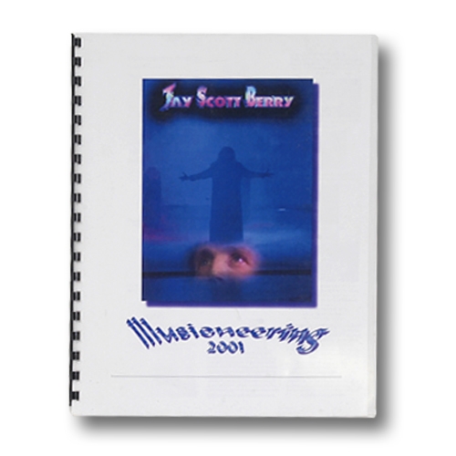 (image for) Illusioneering 2001 - Jay Scott Berry